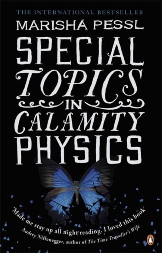 Special Topics In Calamity Physics