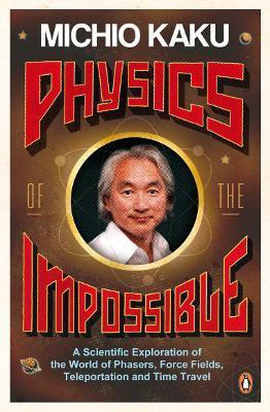 Physics Of The Impossible