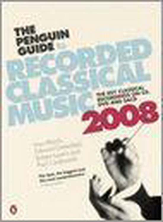 The Penguin Guide To Recorded Classical Music