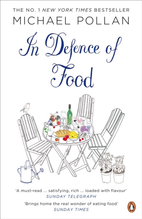 In Defence Of Food