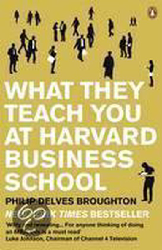 What They Teach You At Harvard Business School