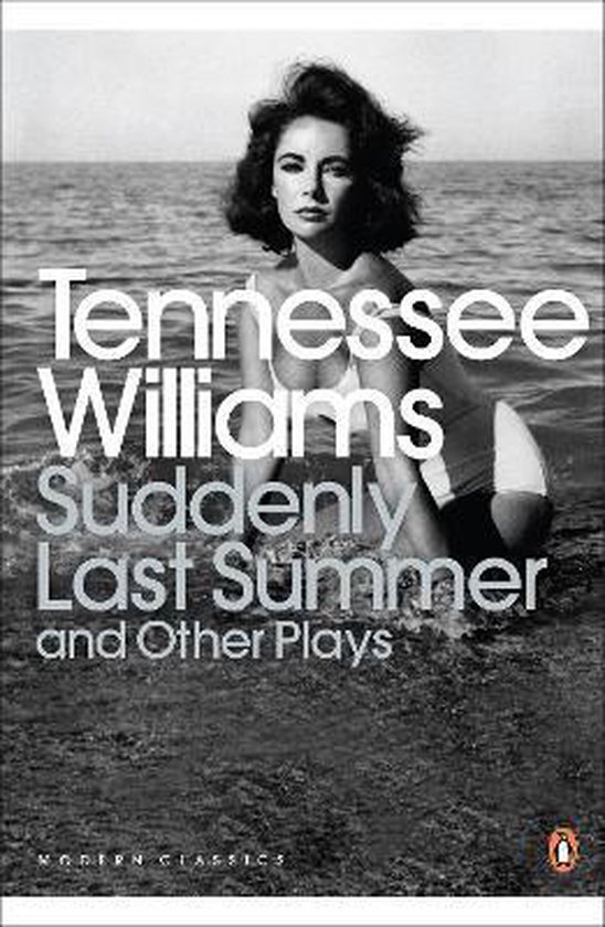 Suddenly Last Summer & Other Plays