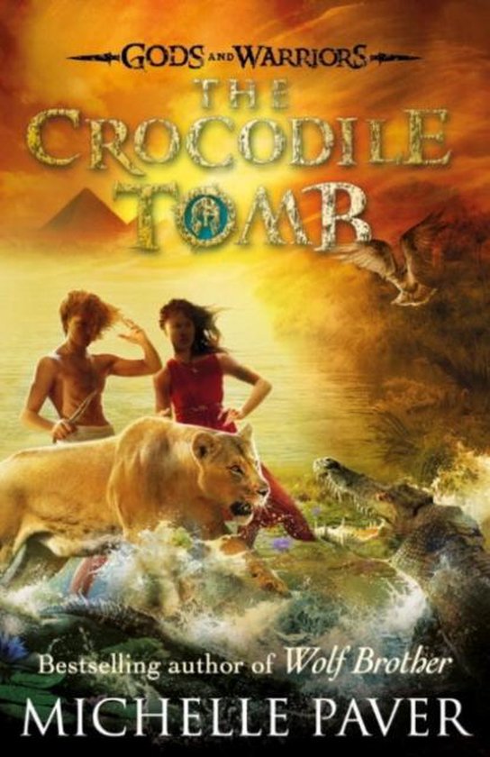 Gods & Warriors Bk 4 The Crocodile Tomb