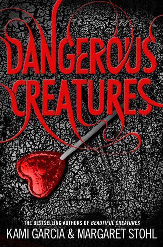 Dangerous Creatures (Book 1)