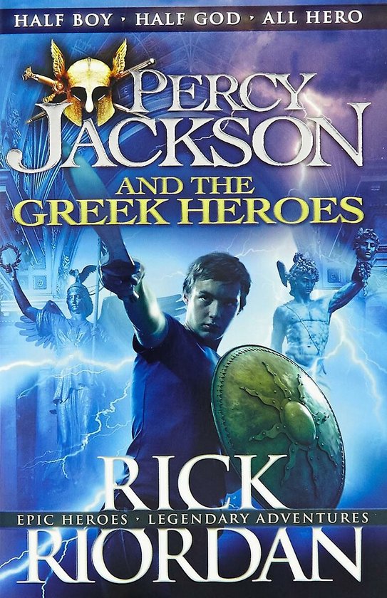 Percy Jackson's Greek Myths - Percy Jackson and the Greek Heroes