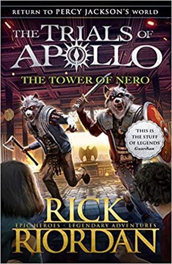 The Tower of Nero (The Trials of Apollo Book 5)