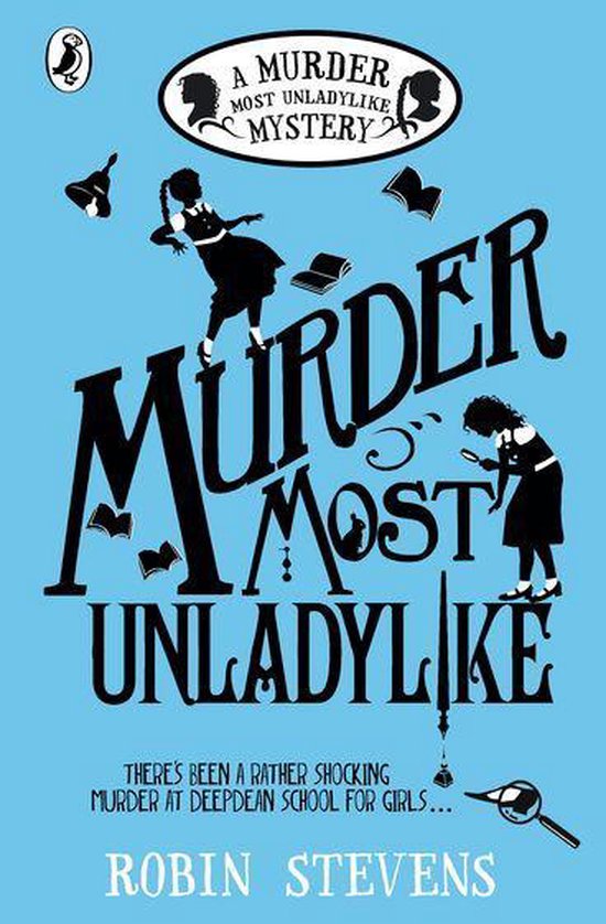 A Murder Most Unladylike Mystery 1 - Murder Most Unladylike