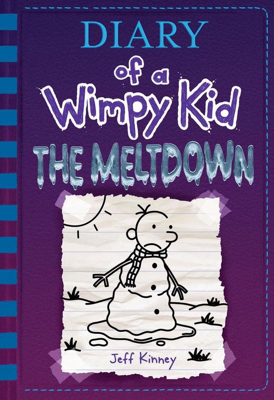 Diary of a Wimpy Kid: the Meltdown (Book 13)