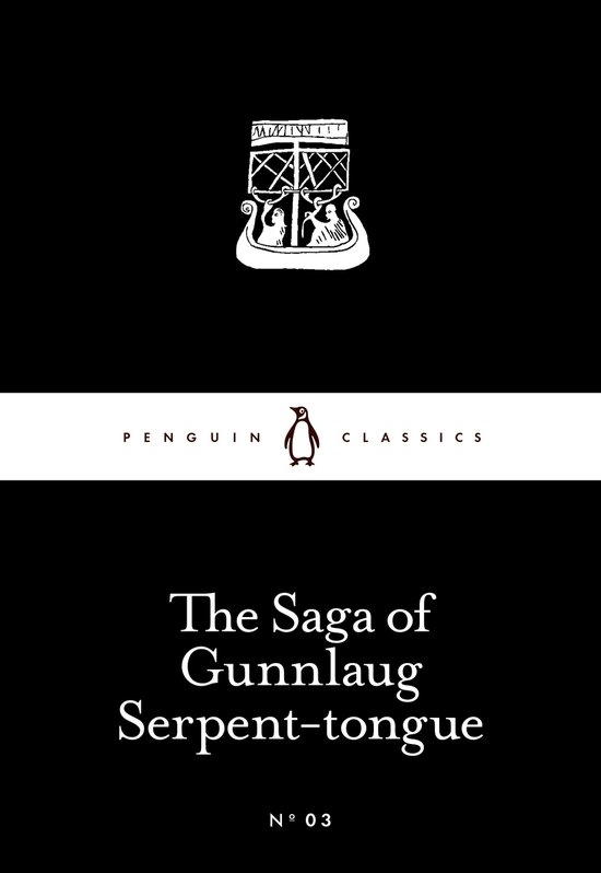 Saga Of Gunnlaug Serpent-Tongue