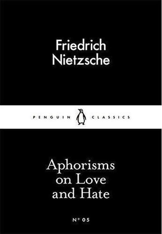 Aphorisms On Love & Hate