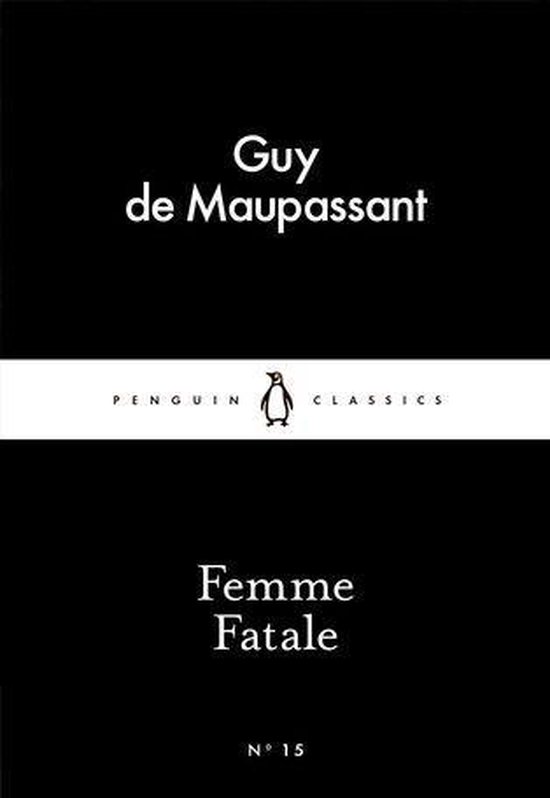 Penguin Little Black Classics - Femme Fatale