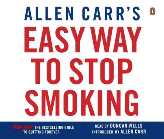 Allen Carr's Easy Way to Stop Smoking, Allen Carr, , ISBN 97801418