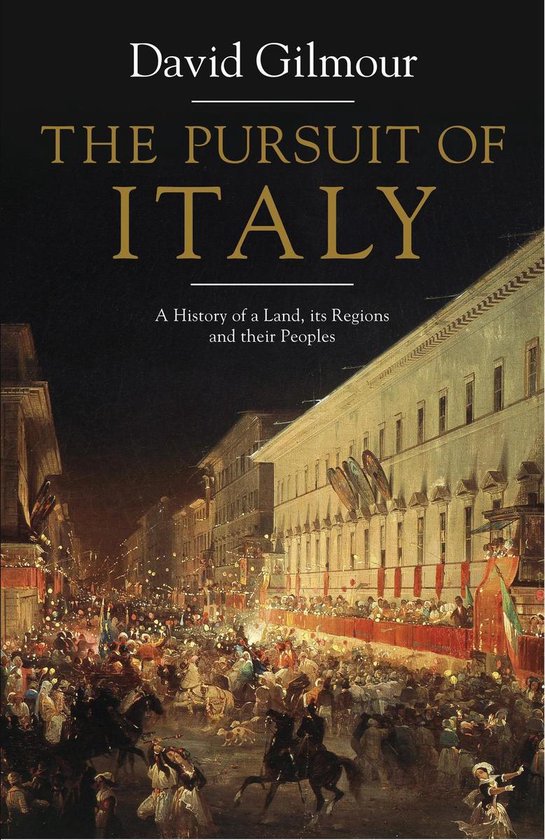 The Pursuit of Italy