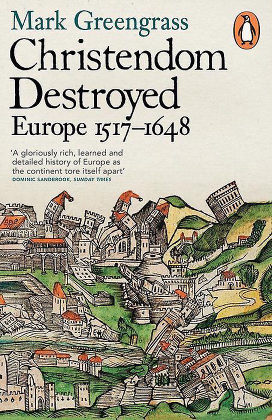 Christendom Destroyed