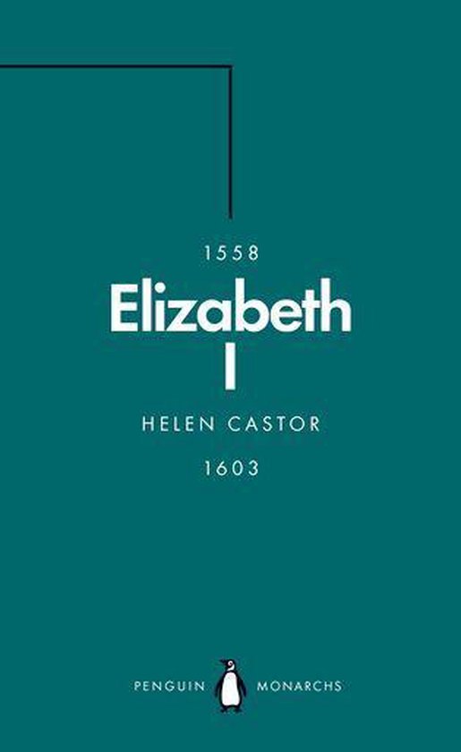Penguin Monarchs - Elizabeth I (Penguin Monarchs)