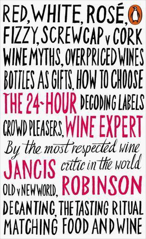 The 24-Hour Wine Expert