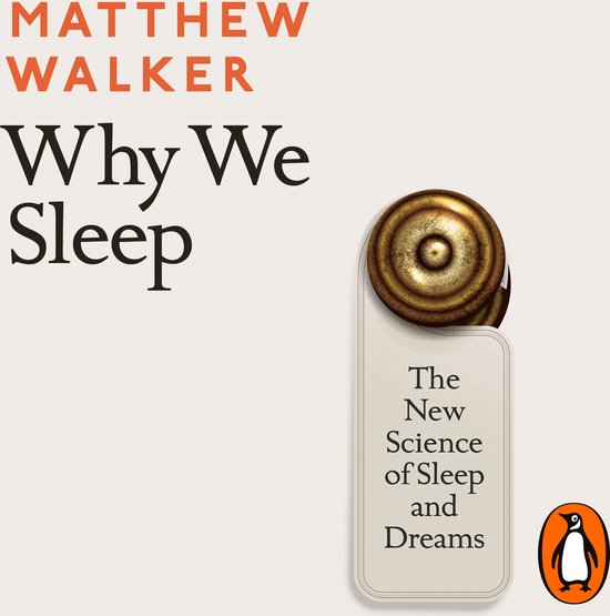 Why We Sleep