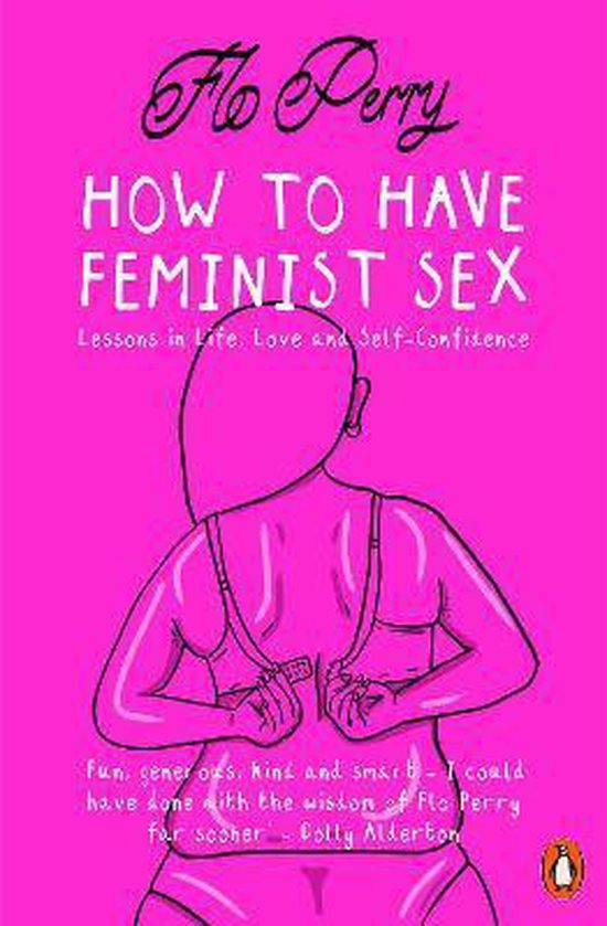 How to Have Feminist Sex