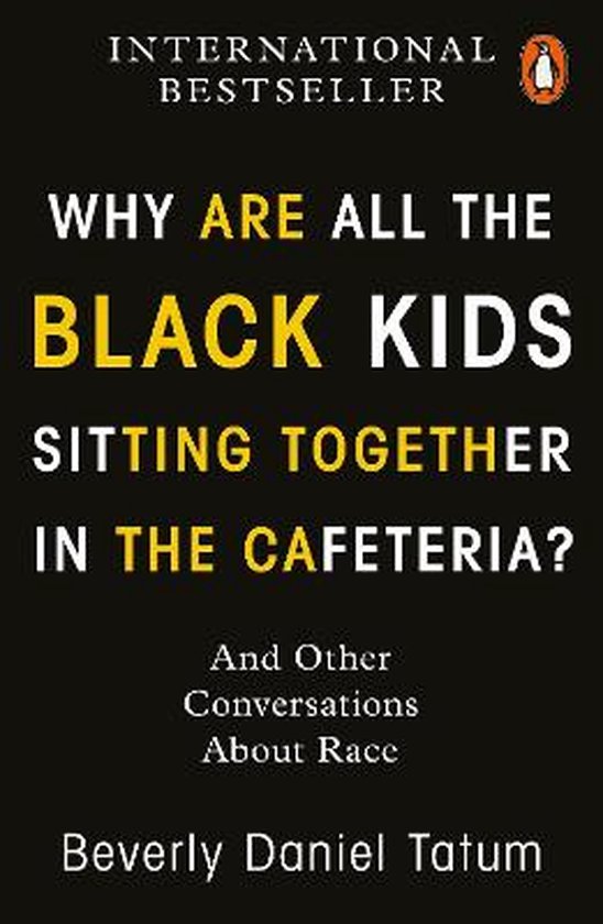 Why Are All the Black Kids Sitting Together in the Cafeteria?