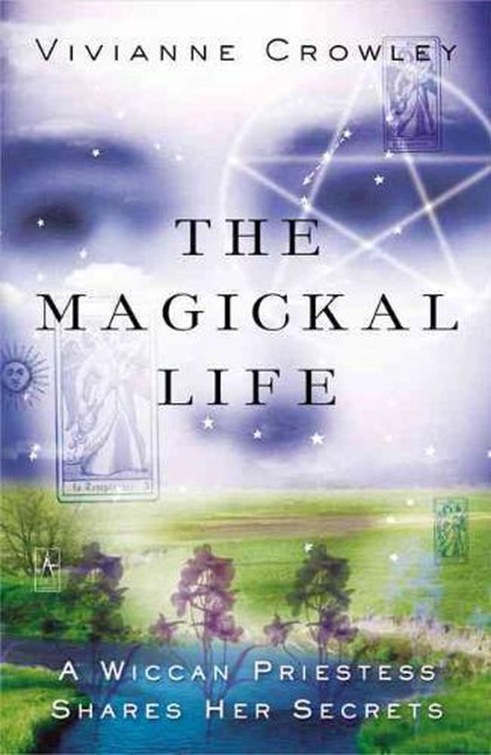 The Magickal Life