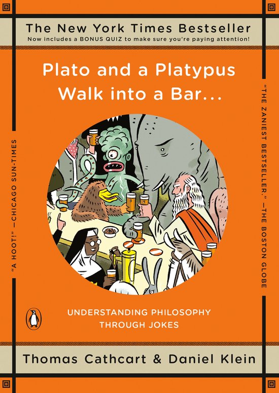 Plato and a Platypus Walk into a Bar...