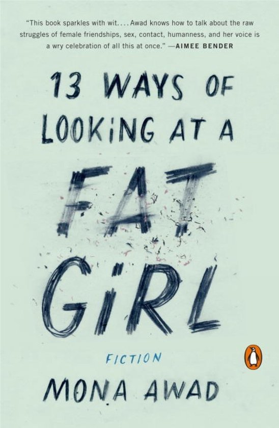 13 Ways Of Looking At A Fat Girl