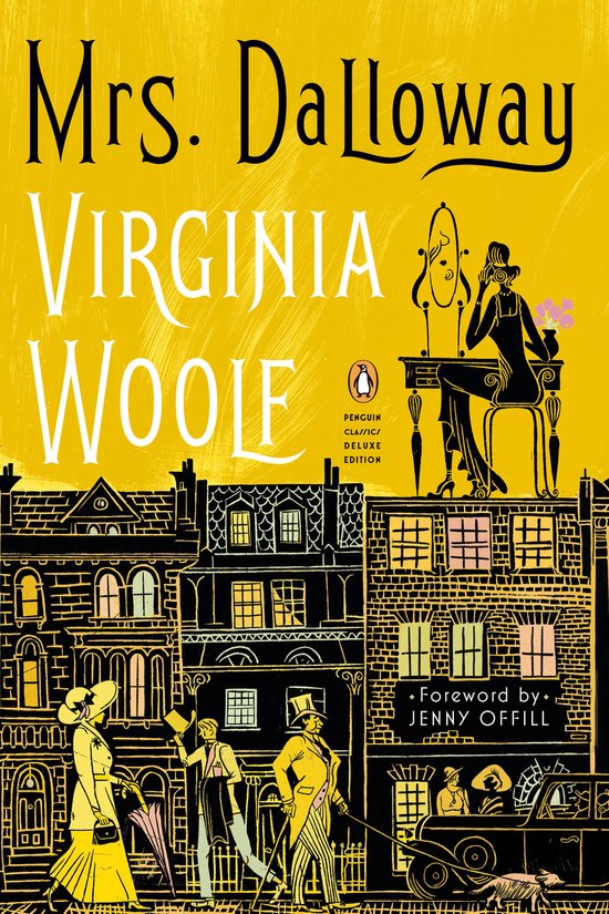 Mrs Dalloway penguin Classics Deluxe Edition