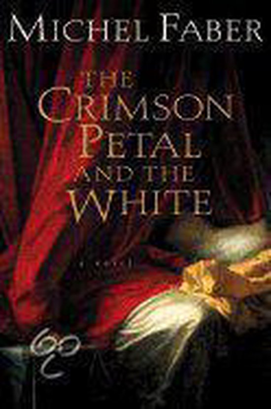 The Crimson Petal and the White