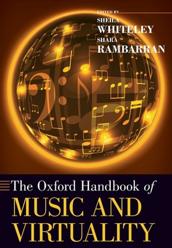 The Oxford Handbook of Music and Virtuality