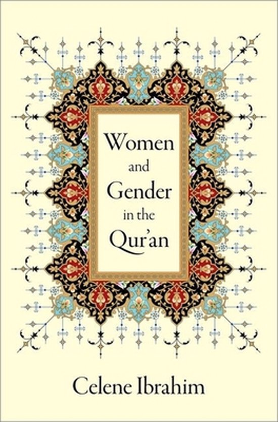 Women and Gender in the Qur'an