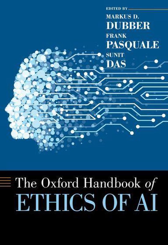 Oxford Handbooks - The Oxford Handbook of Ethics of AI