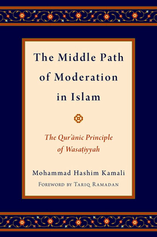 Middle Path Of Moderation In Islam The Q