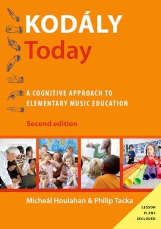 Kodály Today Cognitive Approach Music Ed