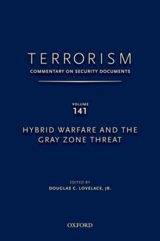 Hybrid Warfare and the Gray Zone Threat