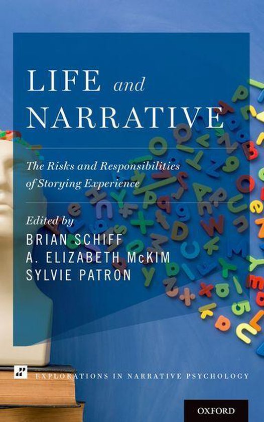 Explorations in Narrative Psychology - Life and Narrative