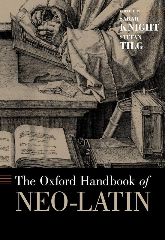 Oxford Handbooks - The Oxford Handbook of Neo-Latin
