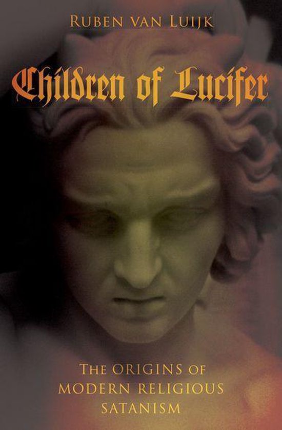 Oxford Studies in Western Esotericism - Children of Lucifer