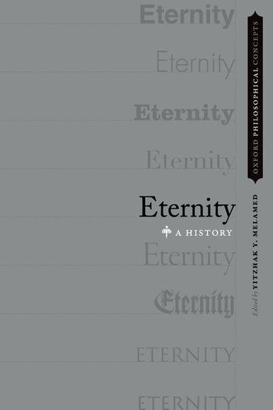 Oxford Philosophical Concepts - Eternity