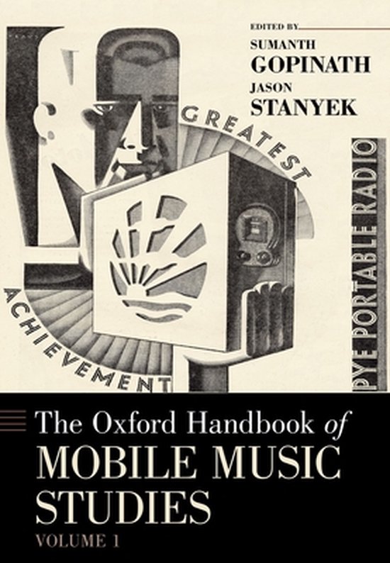 The Oxford Handbook of Mobile Music Studies, Volume 1