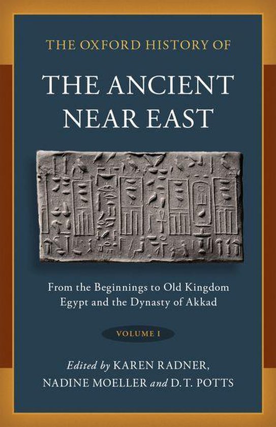 Oxford History of the Ancient Near East - The Oxford History of the Ancient Near East