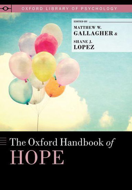 Oxford Library of Psychology - The Oxford Handbook of Hope