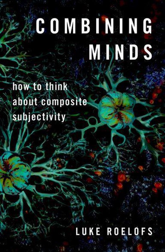 Philosophy of Mind Series - Combining Minds