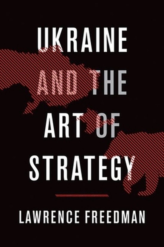 Ukraine and the Art of Strategy