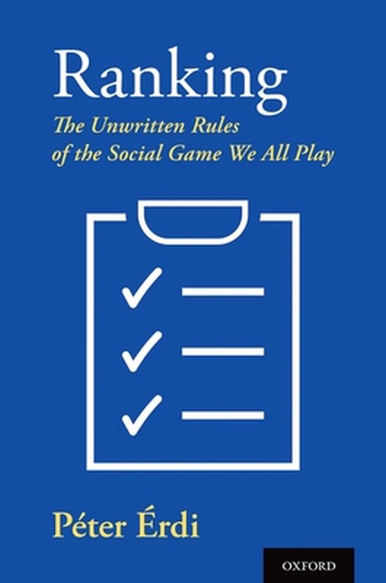 Ranking The Unwritten Rules of the Social Game We All Play