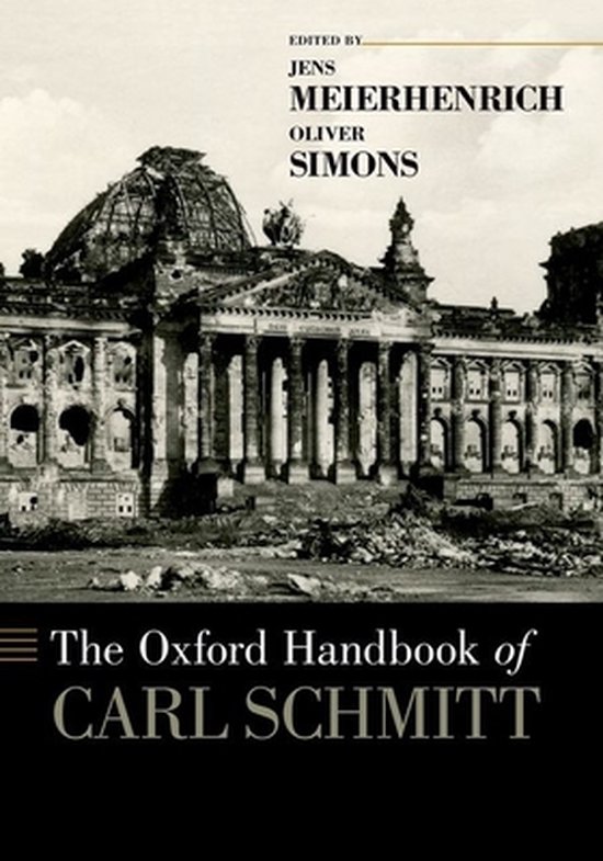 Oxford Handbooks-The Oxford Handbook of Carl Schmitt