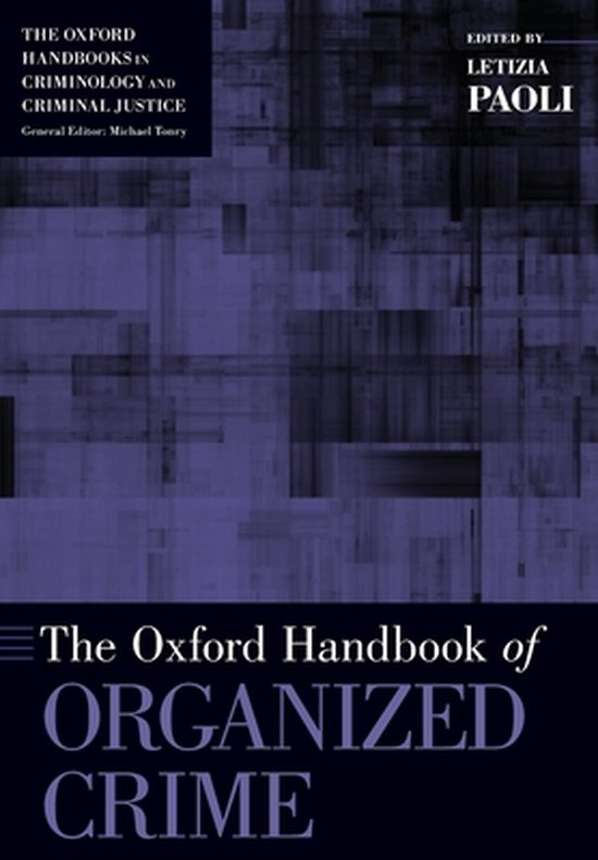 Oxford Handbooks-The Oxford Handbook of Organized Crime