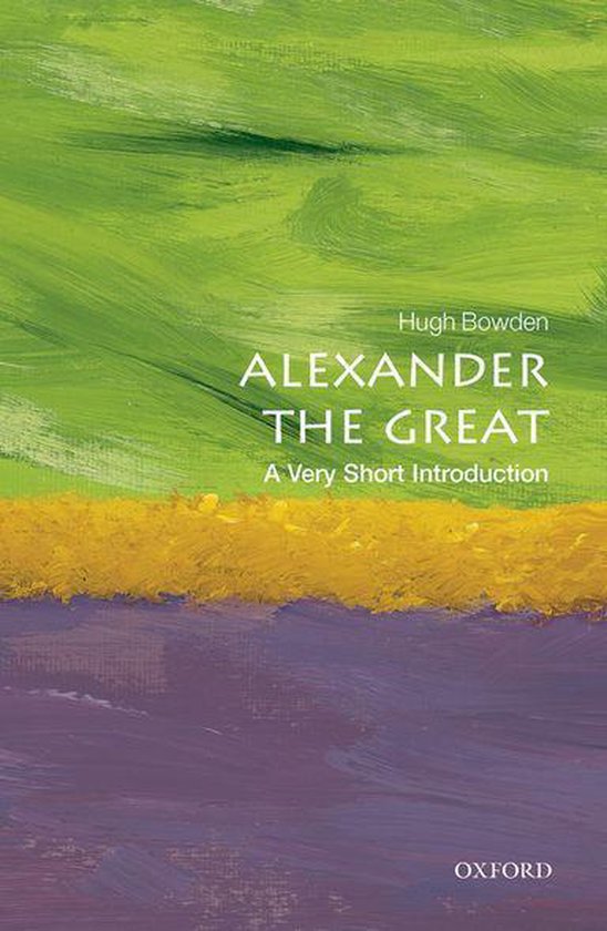 Very Short Introductions - Alexander the Great