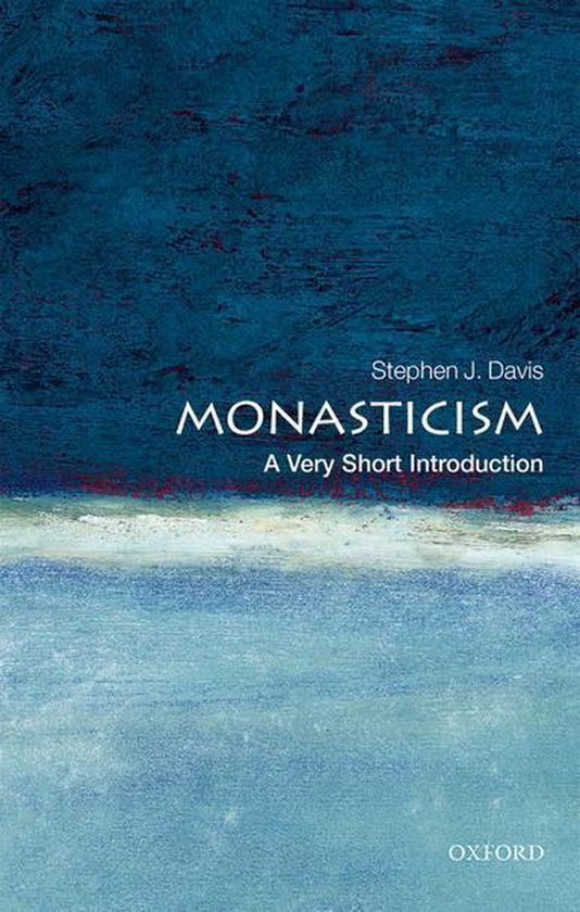 Very Short Introductions - Monasticism