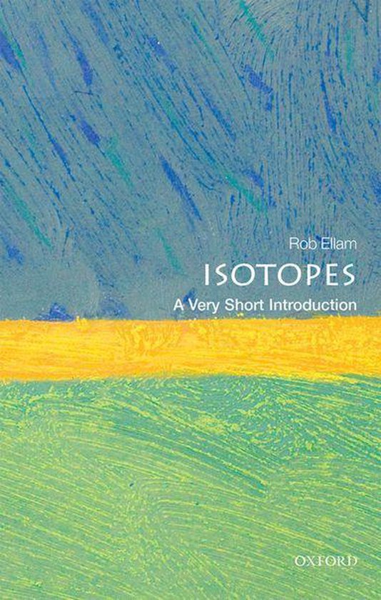 Very Short Introductions - Isotopes