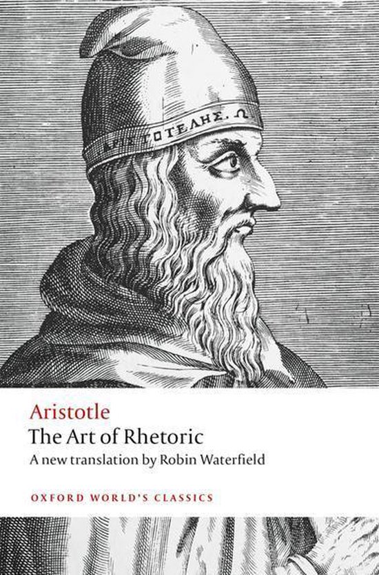 Oxford World's Classics - The Art of Rhetoric